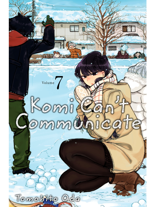 Title details for Komi Can't Communicate, Volume 7 by Tomohito Oda - Wait list